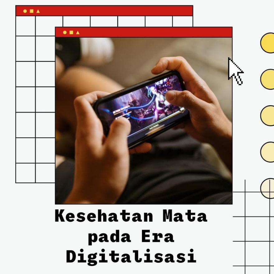 Kesehatan Mata pada Era Digitalisasi